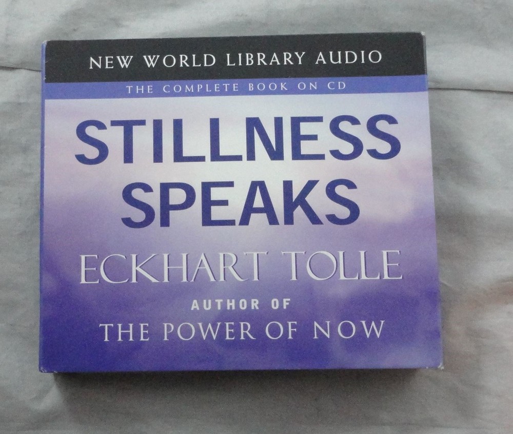 Stillness Speaks Unabridged CD Audio Book by Eckhart Tolle Audiobook