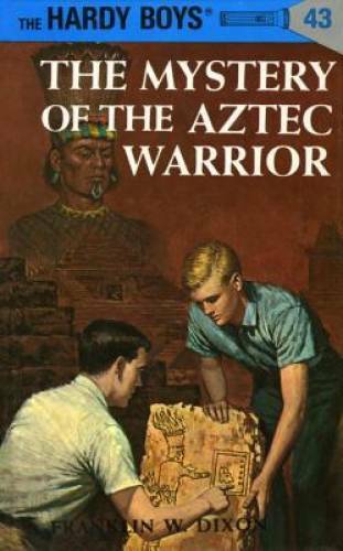 The Mystery of the Aztec Warrior (Hardy Boys, Book 43) - Hardcover - VERY GOOD
