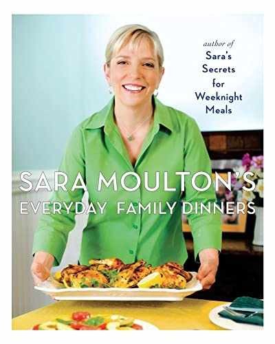 Sara Moulton's Everyday Family - Hardcover, by Moulton Sara - Very Good b