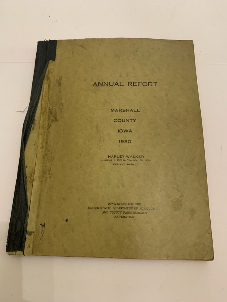 1930 Narrative Annual Report County Agent Marshall County Iowa
