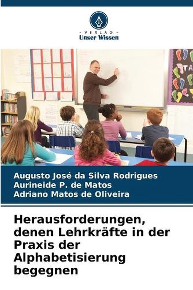 Herausforderungen, denen Lehrkrfte in der Praxis der Alphabetisierung begegnen b