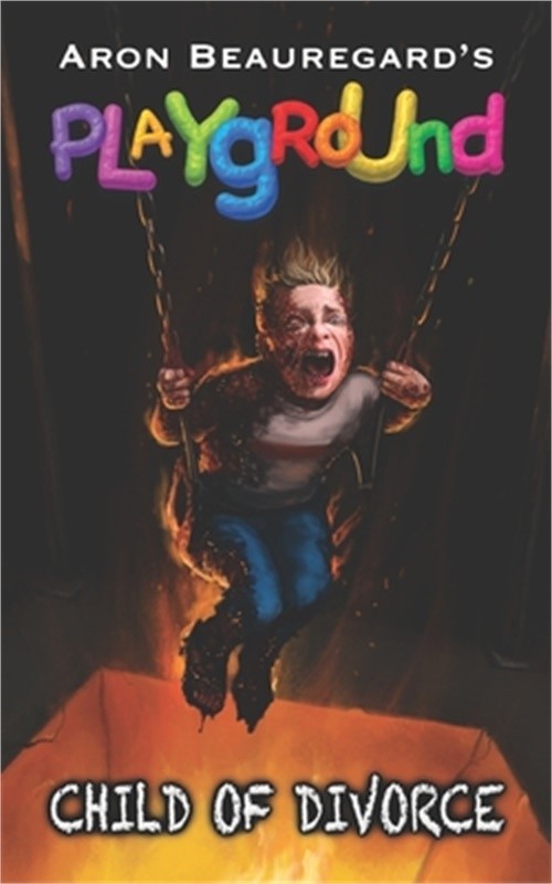 Playground: Child of Divorce (Paperback or Softback)
