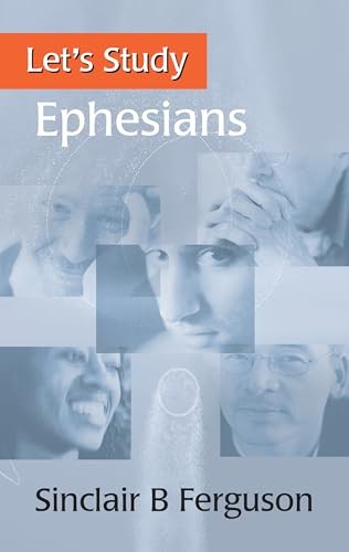 Let's Study Ephesians by Ferguson, Sinclair B Paperback / softback Book The FastFREE US DELIVERY | ISBN: 0851519075 | Quality Books