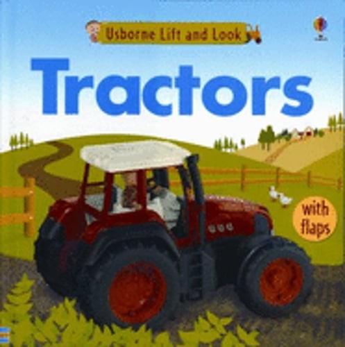 Usborne Lift and Look Tractors by Felicity Brooks: Used