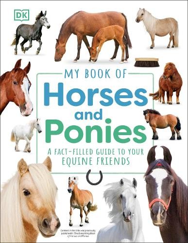 My Book of Horses and Ponies (Hardback) My Book of (UK IMPORT)All Tariffs and Duties included - no additional charges