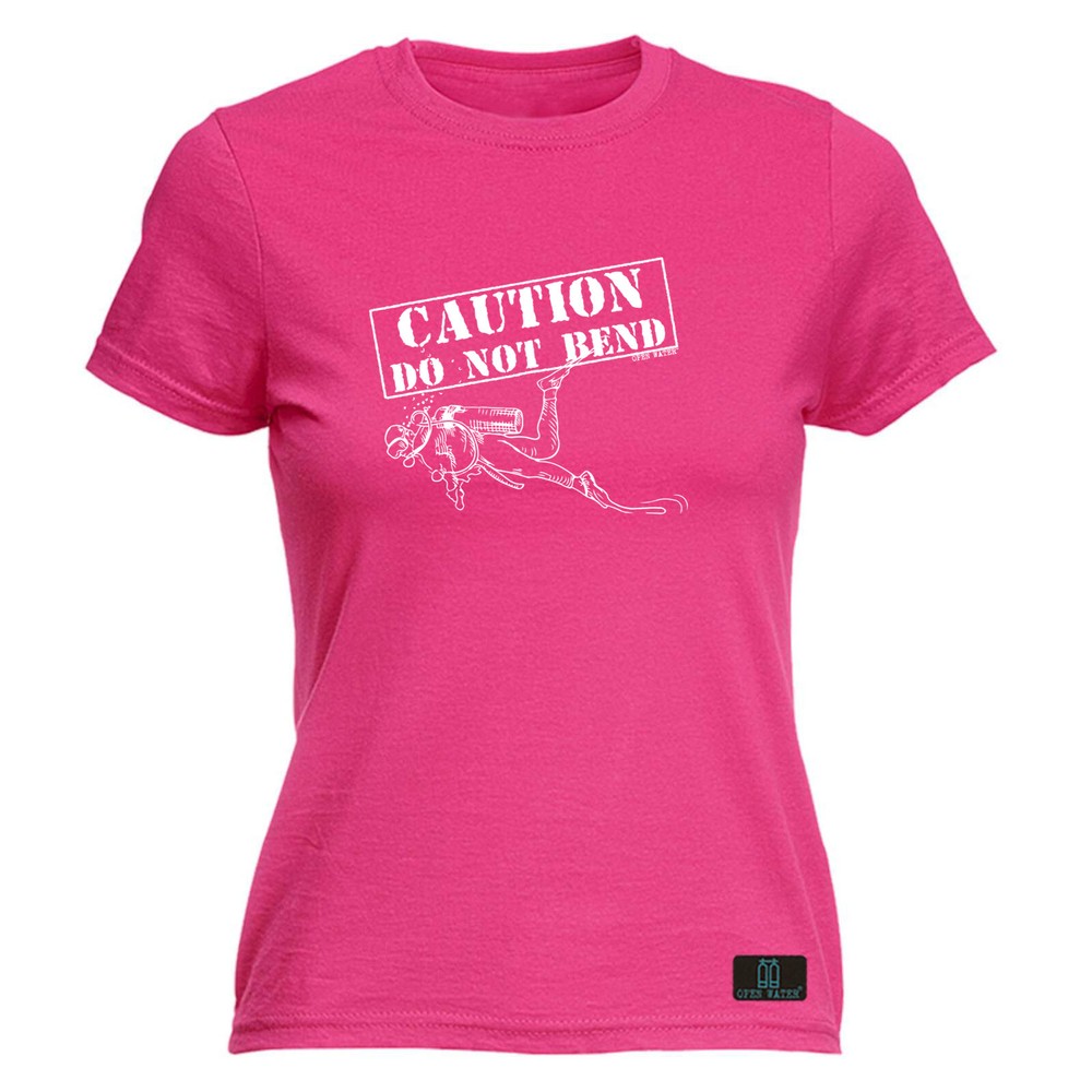Scuba Diving Ow Caution Do Not Bend - Womens T Shirt Funny T-Shirt Gift Novelty