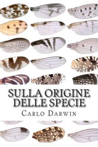 Sulla Origine Delle Specie, Paperback by Darwin, Carlo; Canestrini, Giovanni,...