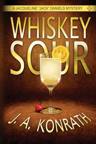 Whiskey Sour by JA Konrath - Pre-Owned Mystery Thriller