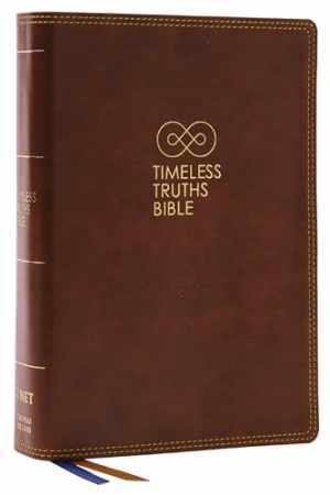 Timeless Truths Bible One Imitation Leather by Thomas Nelson and Capps