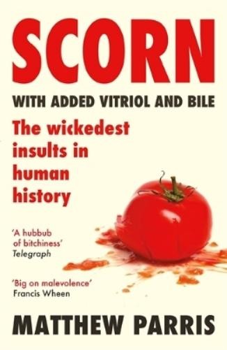 Matthew Parris Scorn (Paperback)Another great item from Rarewaves USA | Free delivery!