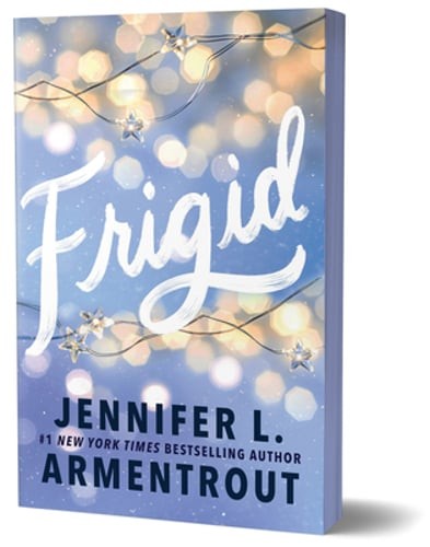Frigid (Deluxe Edition) by Jennifer L Armentrout: Used