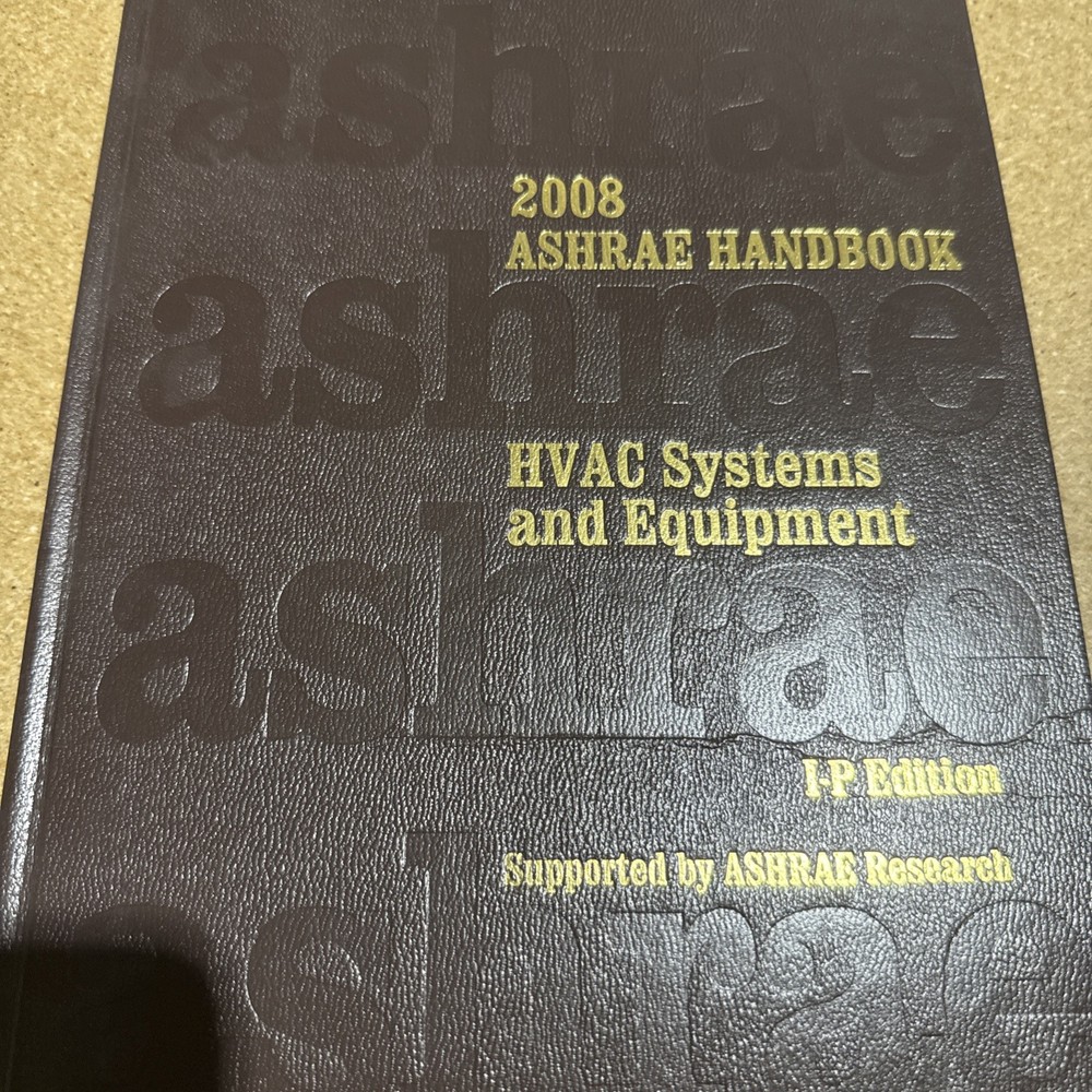 2008 ASHRAE HVAC SYSTEMS & EQUIPMENT HANDBOOK I-P ED HARDCOVER - Note: No CD