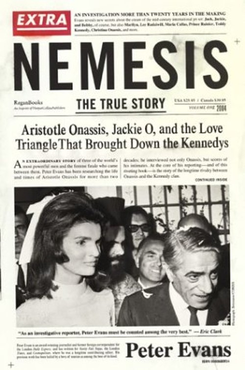 Nemesis : The True Story of Aristotle Onassis, Jackie O, and theFree US Delivery | ISBN:0060580534