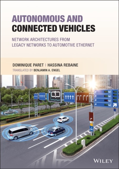 Autonomous & Connected Vehicles: Network Architect ures from Legacy Networks to…
