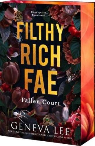 Geneva Lee Filthy Rich Fae: Fallen Court (Paperback) Filthy Rich FaeAnother great item from Rarewaves USA | Free delivery!