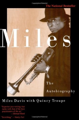 Miles: The Autobiography, Troupe, Quincy