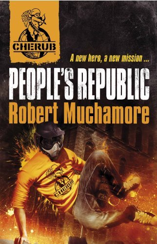 People's Republic (CHERUB) By Robert Muchamore. 9780340999196