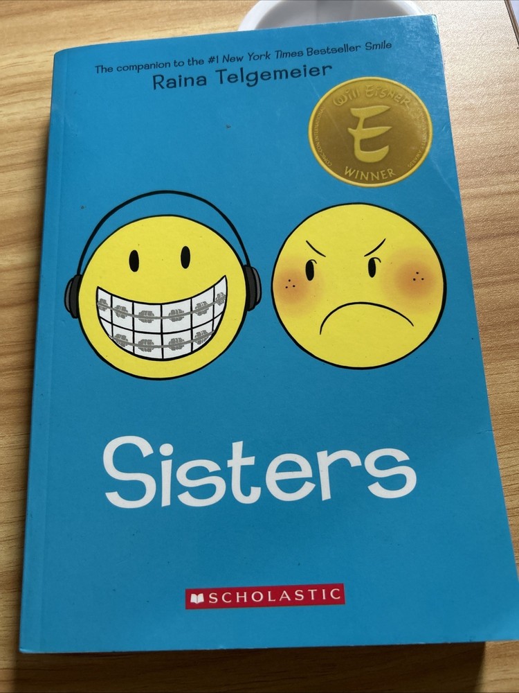 Sisters By Raina Telgemeier Paperback by Raina Telgemeier Very Good
