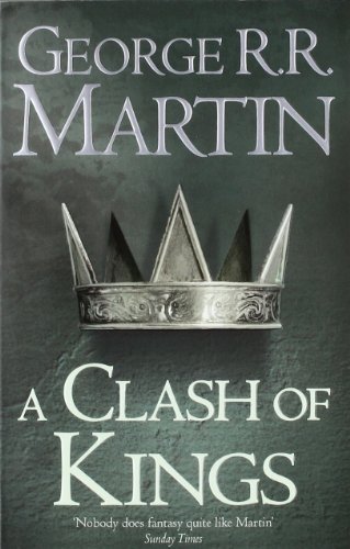A Clash of Kings: Book 2 of a Song of Ice and Fire (French Editi