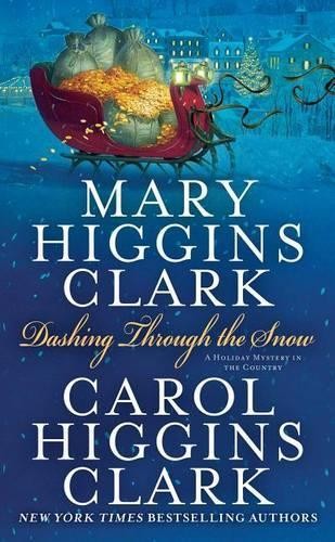 Dashing Through the Snow by Clark, Carol Higgins Book The Fast Free ShippingFREE US DELIVERY | ISBN: 1439130086 | Quality Books