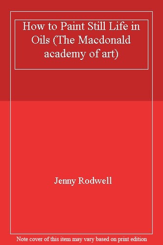 Master Oil Painting Still Life with The Macdonald Academy of Art-image