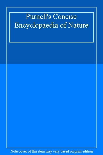 Discover Nature with Purnell's Brief Encyclopedia Guide