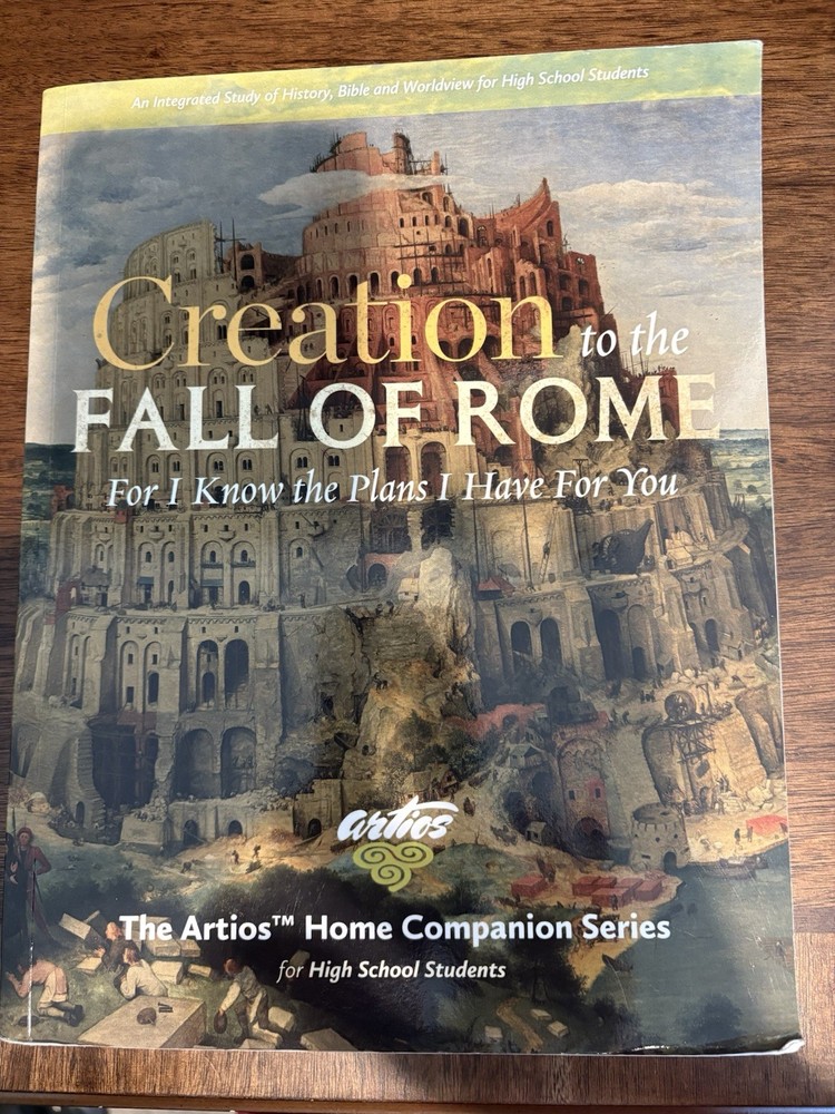 Creation to the Fall of Rome (High School Students): For I Know the Plans I ...