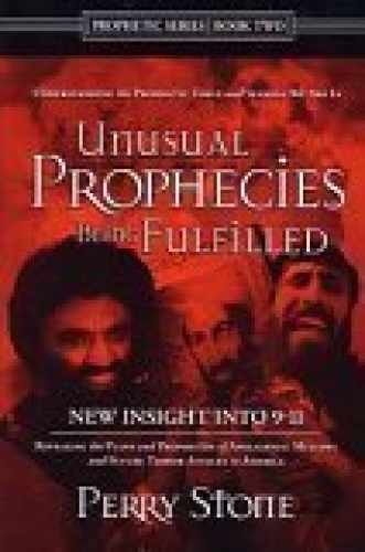 Unusual Prophecies Being Fulfilled - Hardcover, by Jr Perry Stone - Acceptable n