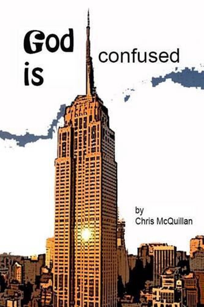 God is confused by Chris McQuillan (English) Paperback Book