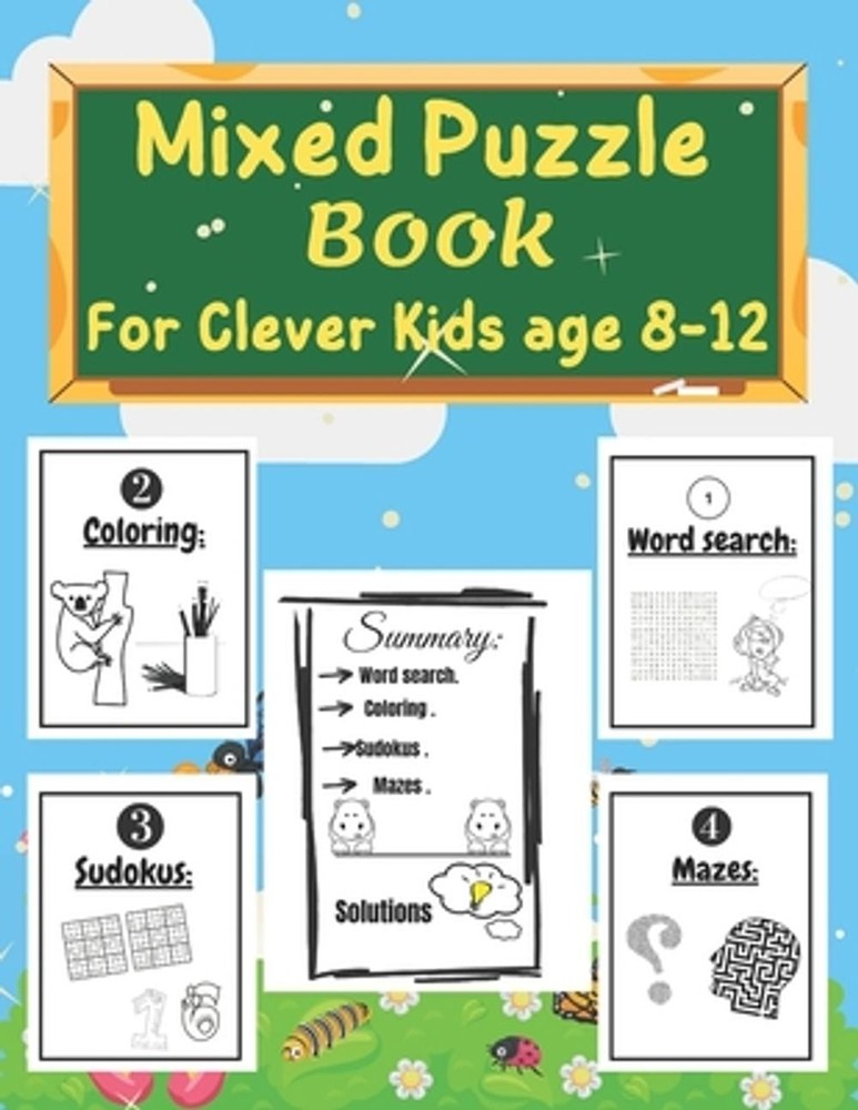 Mixed puzzle book for clever kids age 8-12: Kids Activity Book - Word search, Su