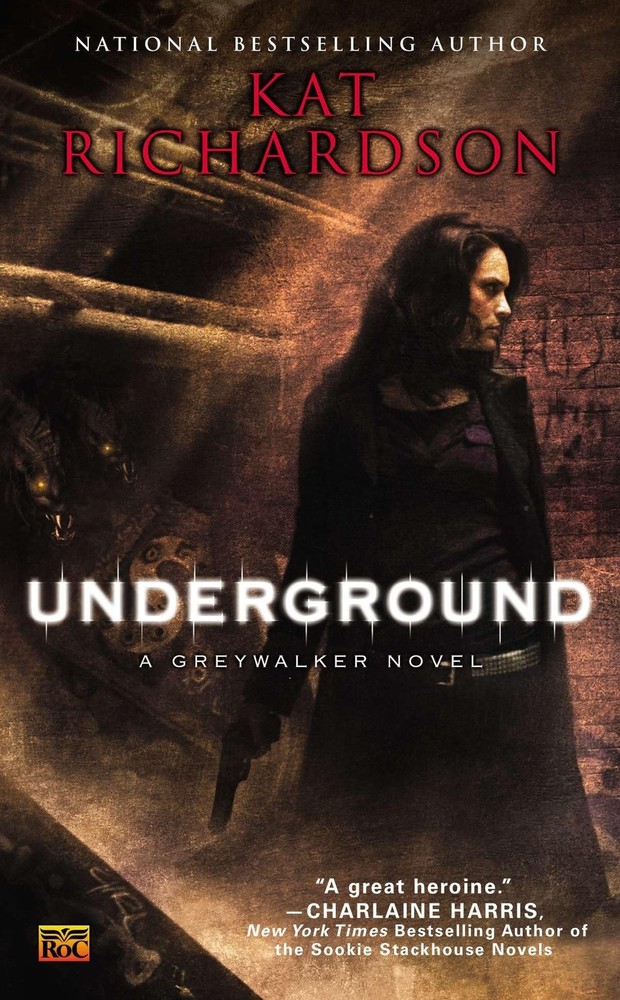 Underground (Greywalker, Book 3) by Richardson