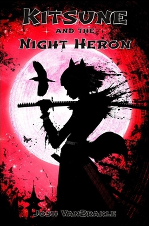 Kitsune and the Night Heron (Paperback or Softback)
