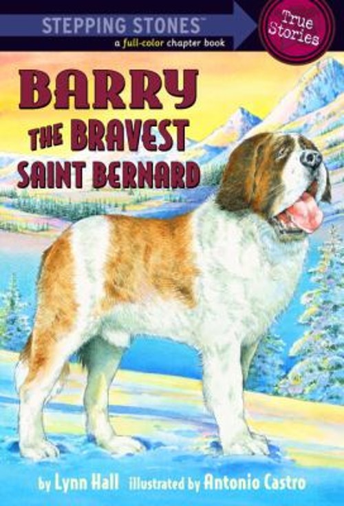 Barry : The Bravest Saint Bernard Library Binding Lynn HallFree US Delivery | ISBN:0375944397