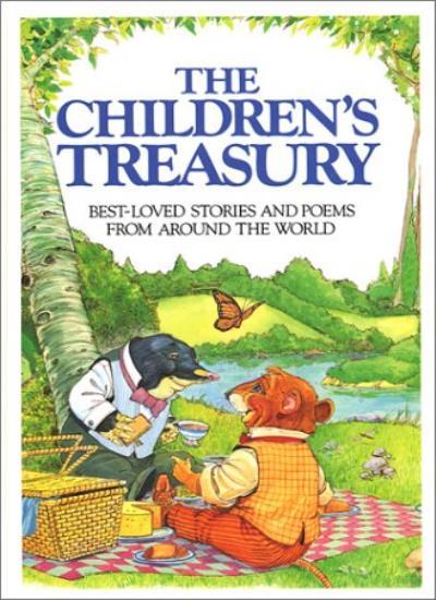 The Children's Treasury: Best Loved Stories and Poems from Arou