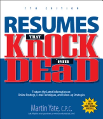 Resumes That Knock'em Dead 7th Ed by Cpc Yate, Martin: Used