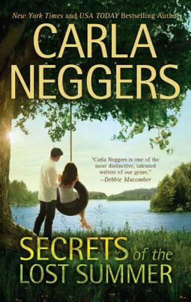 Secrets of the Lost Summer (Swift River Valley) By Neggers, Carla - ACCEPTABLE