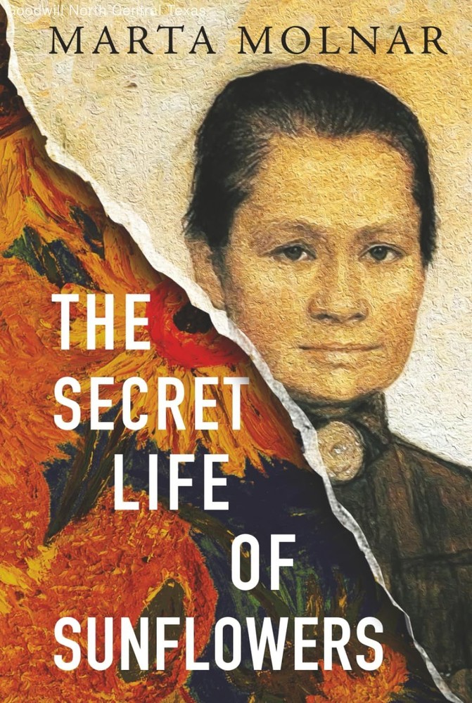 The Secret Life Of Sunflowers: A gripping, inspiring novel based on the true ...
