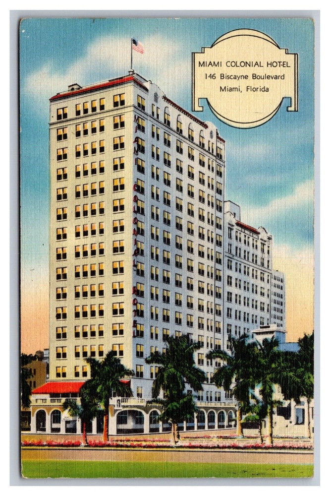 Miami FL Florida Colonial Hotel 146 Biscayne Blvd. Linen Postcard