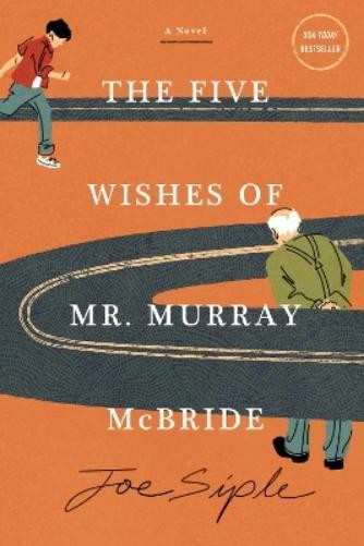 Joe Siple The Five Wishes of Mr. Murray McBride (Paperback) Murray McBrideAnother great item from Rarewaves USA | Free delivery!