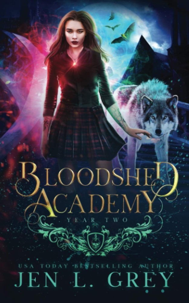 Year Two (Bloodshed Academy)