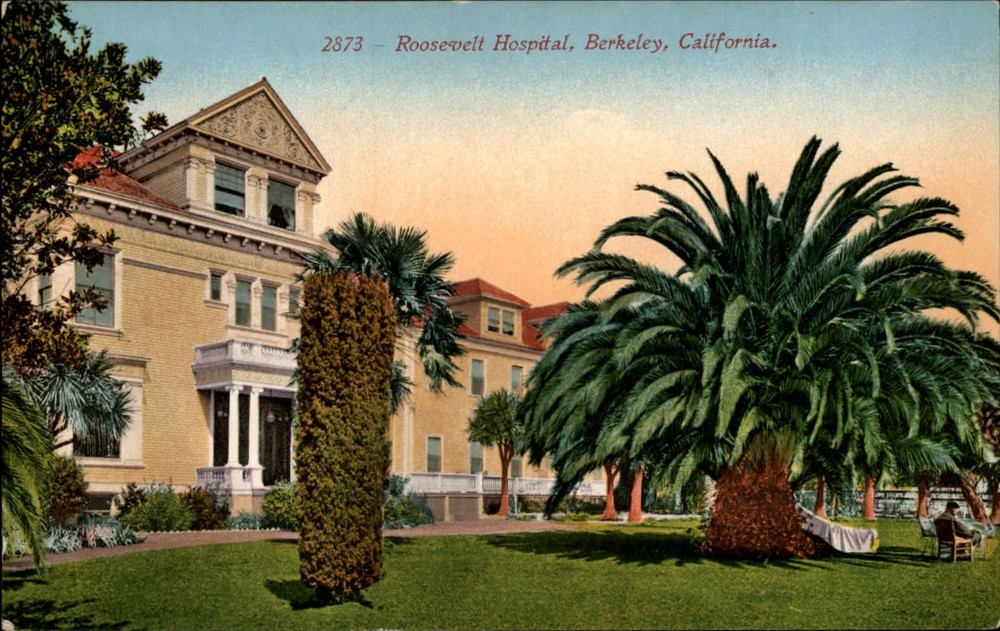 Berkeley California Roosevelt Hospital ~ Edward Mitchell ~ c1910 postcard sku915