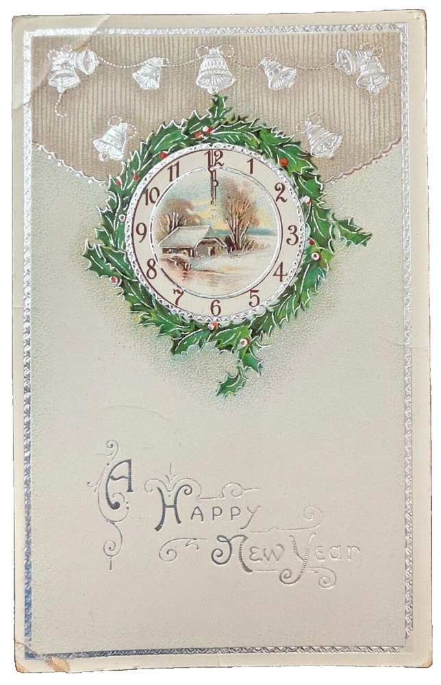 Antique postcard: Happy New Year w/ clock & holly, great color, posted in 1914