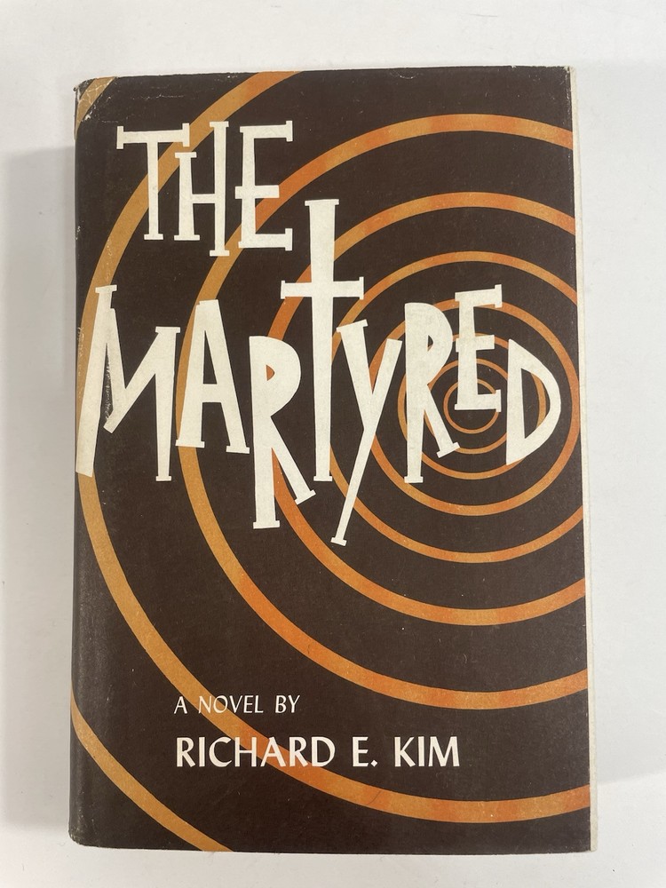 The Martyred Richard E. Kim 1964 1st Edition 5th Printing HC w Jacket Korean War