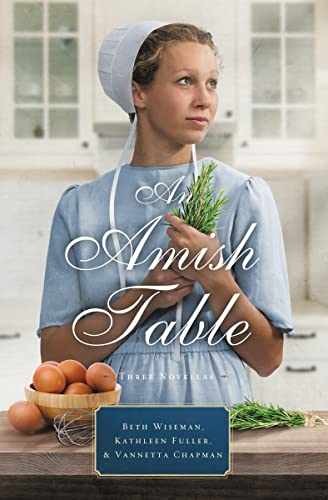 An Amish Table: A Recipe for - Paperback, by Wiseman Beth; Fuller - Very Good