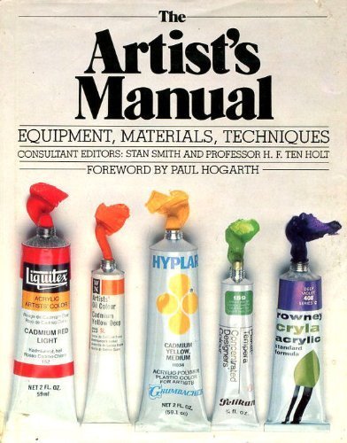 The Artist's Manual By H F TEN HOLT' 'STAN SMITH