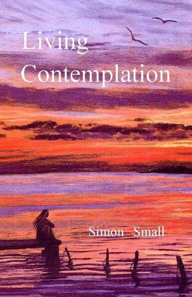 Living Contemplation by Simon Small (English) Paperback Book