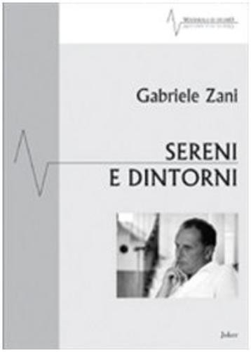 Gabriele Zani Sereni e dintorni (Paperback)Another great item from Rarewaves USA | Free delivery!