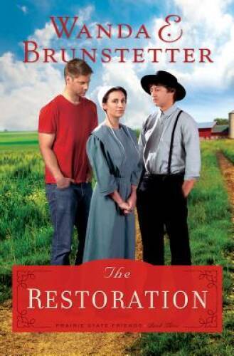 The Restoration (The Prairie State Friends) - Paperback - GOOD