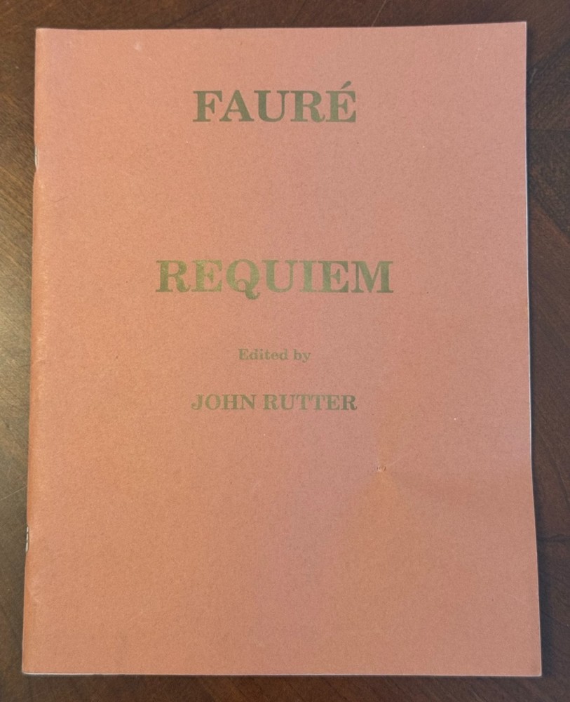 Gabriel Faure REQUIEM Op. 48 John Rutter Choral Organ Music 1984 book HMB-147