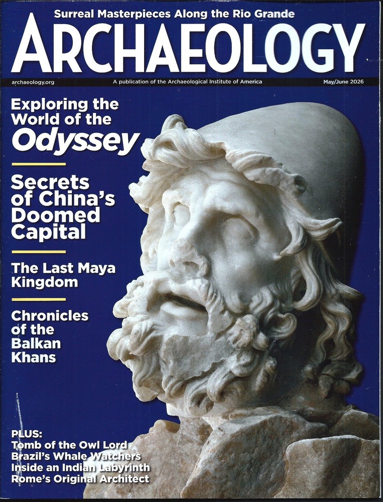 ARCHAEOLOGY magazine May/June 2026--